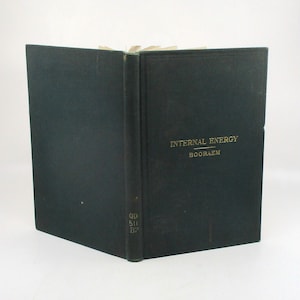 May include: A dark green hardcover book titled "Internal Energy" by Booraem.