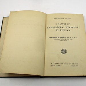 1912 Laboratory Exercises in Physics, Antiquarian Physics Pedagogy Manual, Handbook of Science Experiments