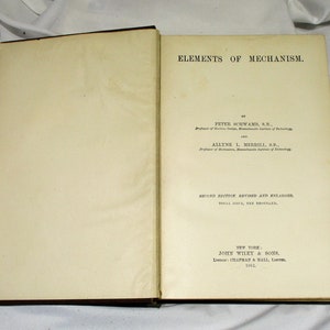 1912 Elements of Mechanism: Vintage Engineering Technical Manual