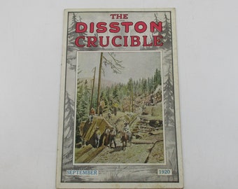 1920 Disston Saw Crucible, Early 20th Century Hand Tool Journal, American Tool Industry Educational Advertising