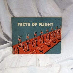 1963 FAA &quot;Facts of Flight&quot; Vintage Airplane Operation Manual