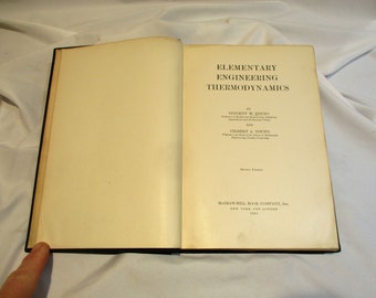 1941 Elementary Engineering Thermodynamics Book: Vintage Machine Age Physics