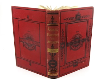 1876 Animal Parasites and Messmates, Entomology, Zoology, Biology19th Century Natural Sciences