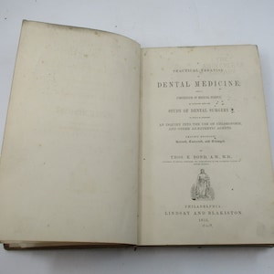 1852 Dentistry, Dental Medicine, Dentist&#39;s Medical Book, Dental Surgery, Chloroform and Anesthetics, Dental School, 19th Century Salvage