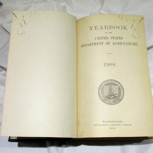1908 US Department of Agriculture Yearbook: Vintage Farming History