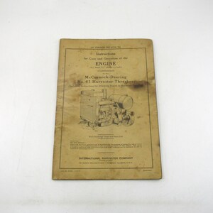 1939 McCormick Deering Engine Care and Operation Instruction Booklet, No. 61 Harvester Thresher, Agricultural Equipment Manual