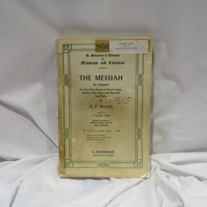 1912 Handel Messiah Vocal Score: 4-Part Chorus, Piano
