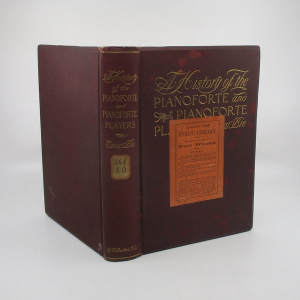 1894 History of the Piano Forte and Piano Players, Instrument History, Performance Art, Old Music History Book