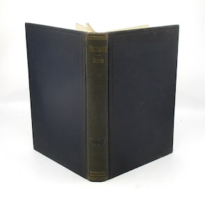 1921 Mechanics, Mechanism, Machine Age Engineering, Physics, and Design Technical Manual, Mechanical and Materials Engineering