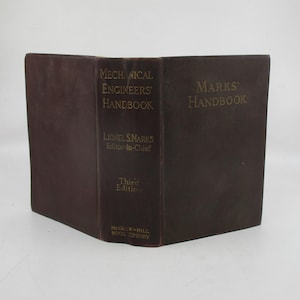 1930 Mechanical Engineers&#39; Handbook: Vintage Engineering Reference Guide