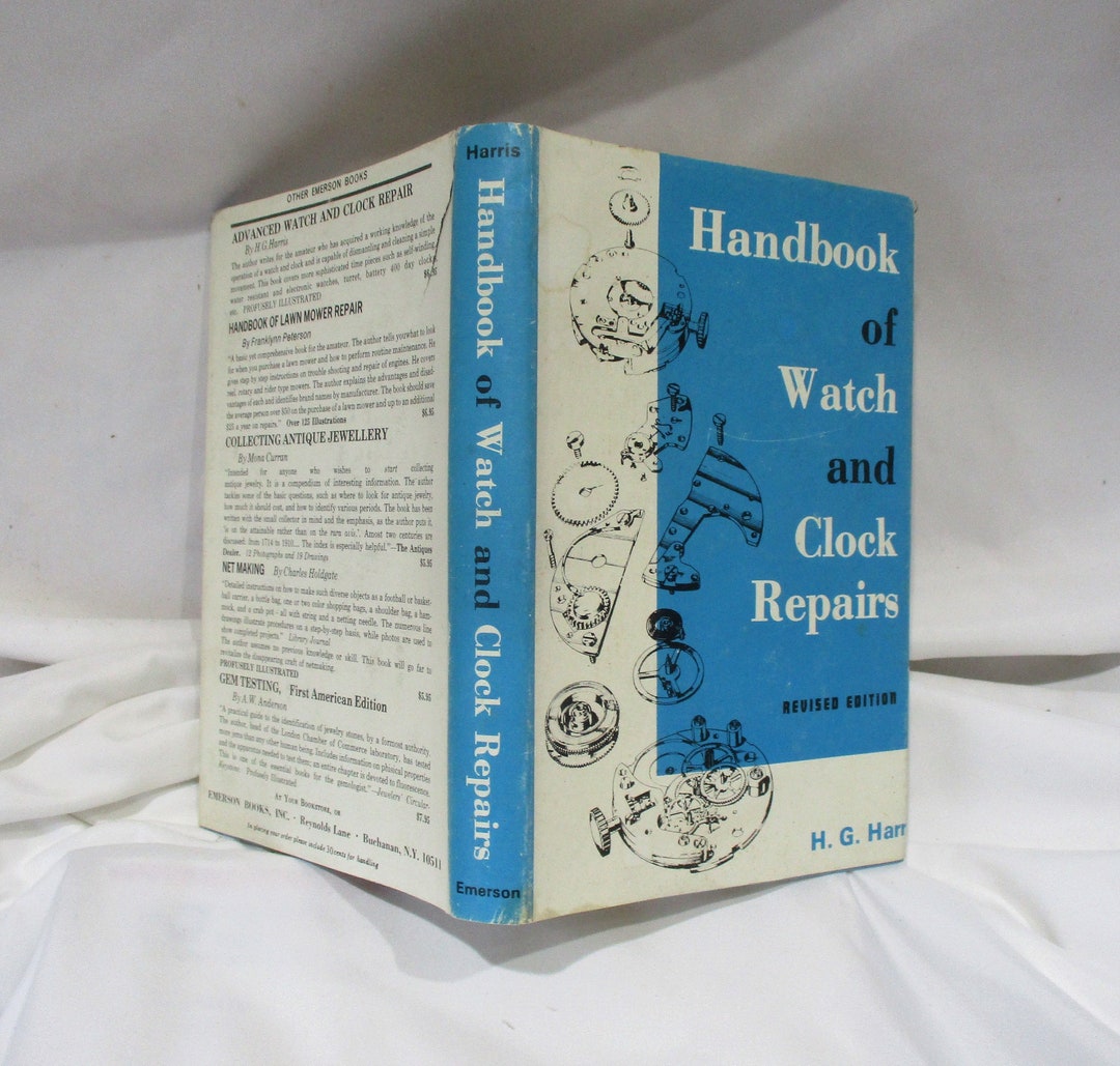 1974 Handbook of Watch and Clock Repair Book Old Reference Etsy