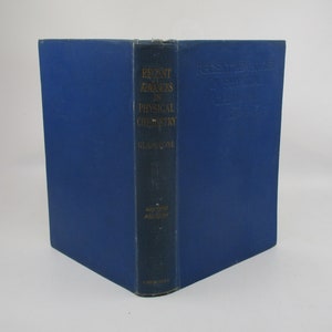 1933 Recent Advances in Physical Chemistry, English Natural Sciences Book
