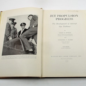 1948 Jet Propulsion Progress Book: Aircraft Gas Turbines, Mid Century Aviation