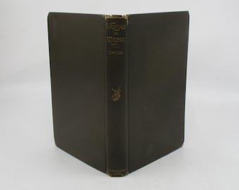 Woman and Music: 1899 Antiquarian Book by George Upton