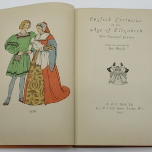 1933 English Costume Book: Age of Elizabeth Fashion History