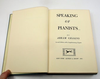 Speaking of Pianists: 1961 Classical Music History Book