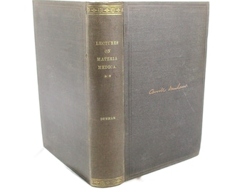 1878 Materia Medica Lectures: 19th Century Homeopathy, Homeopathic Remedies Book