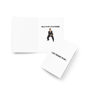 Tarjeta de felicitación "Hola a mi pequeño amigo" / Scarface / Pensando en ti
