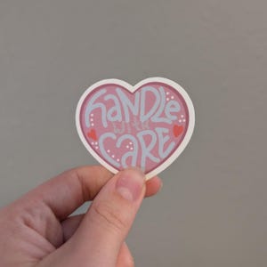 Handle with care vinyl sticker, Self care sticker