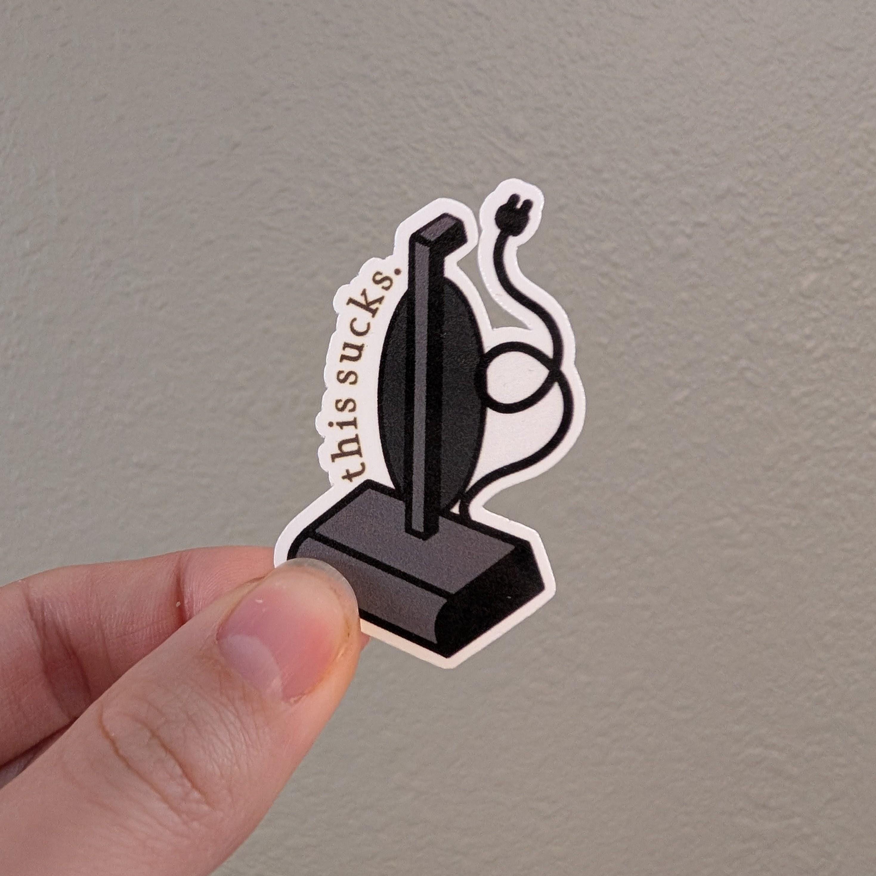 This Sucks - Vacuum Vinyl Sticker, Sarcastic Sticker - Etsy