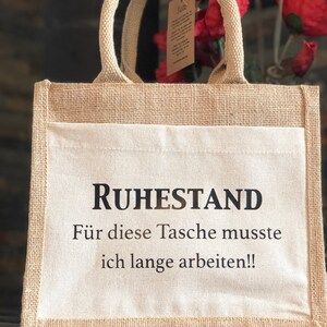 Jute Tasche / Geschenkverpackung Rente Ruhestand Kollegin Deko Abschied Abschiedsgeschenk Kollege Kleinigkeit Rentner Rentnerin Bild 2