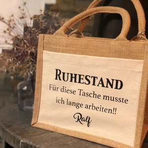 Jute Tasche / Geschenkverpackung Rente Ruhestand Kollegin Deko Abschied Abschiedsgeschenk Kollege Kleinigkeit Rentner Rentnerin Bild 4