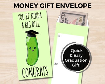 Graduation Money Envelope, Graduation Gift Card Holder, Graduation Money Holder, Funny Graduation Greeting Card, Graduation Pun- Big Dill