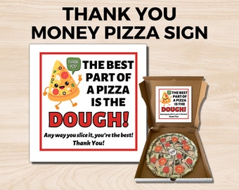 Thank You Money Gift, Money Pizza Sign, Thank You Money Pizza , Unique Thank You Gift, Teacher Appreciation Gift, Retirement Gift,Coach Gift