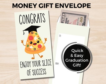 Graduation Money Envelope, Graduation Gift Card Holder, Graduation Money Holder, Funny Graduation Greeting Card, Graduation Pun Pizza Slice