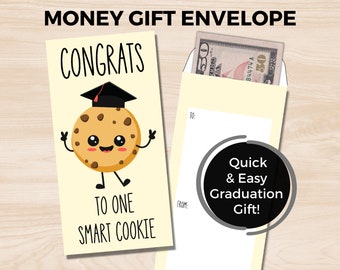 Graduation Money Envelope, Graduation Gift Card Holder, Graduation Money Holder, Funny Graduation Greeting Card, Graduation Pun Smart Cookie