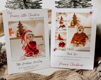 May include: Two Christmas cards with photos of a baby wearing a Santa hat and red outfit. The cards have text that reads "Our Merry Little Christmas has arrived!" and "Thank You, Merry Christmas!" The baby's birth details are also included.
