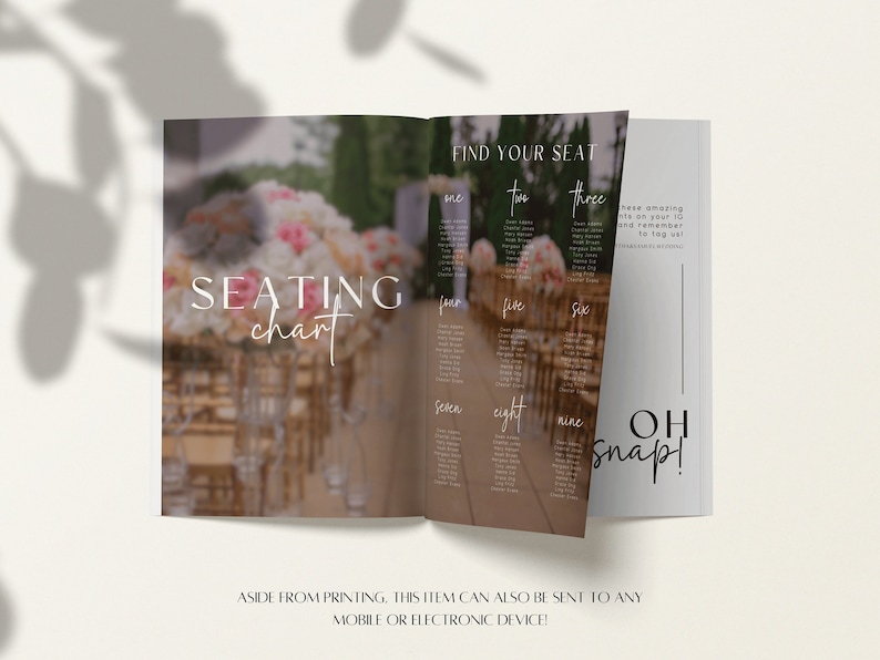 May include: A wedding seating chart with a blurred background of a wedding ceremony aisle with chairs and flowers. The chart is titled "Find Your Seat" and lists the table numbers one through nine. The text "OH Snap!" is written on the right side of the page.