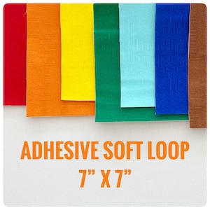 Adhesive valcro soft fabric. 100% polyester. Loop color fabric. Sheet size 7x7 in.
