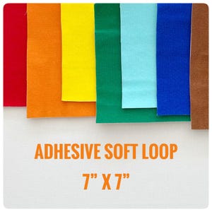 Adhesive valcro soft fabric. 100% polyester. Loop color fabric. Sheet size 7x7 in.