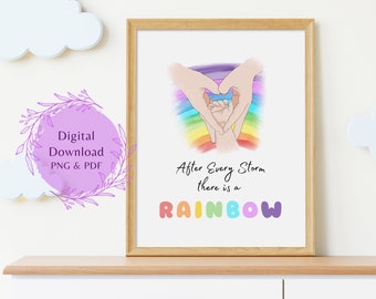 After Ever Storm Comes a Rainbow Print | Rainbow Baby Gift | Baby Loss Gift | Rainbow Wall Art  | Printable Wall Art