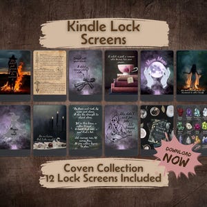 May include: A set of 12 Kindle lock screens with mystical and witchy themes. The screens feature images of fire, candles, crystals, and text. The words "Kindle Lock Screens" and "Coven Collection" are displayed.