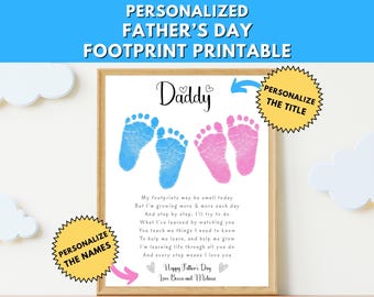 Personalized Father's Day Footprint Printable Poem, Fathers Day Gift Ideas From Toddler or Baby, Digital Download Gifts For Dad or Grandpa
