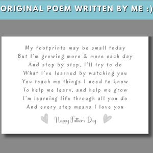 May include: A white card with a poem written in gray text. The poem is about a child growing up and learning from their parent. The card has a gray heart on each side of the text "Happy Father's Day".