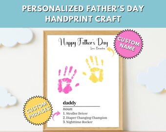 Personalized Father's Day Handprint Art: Custom Phrases (Digital Download)