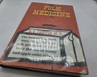 Folk Medicine D.C. Jarvis M.D. HC Buch 1958