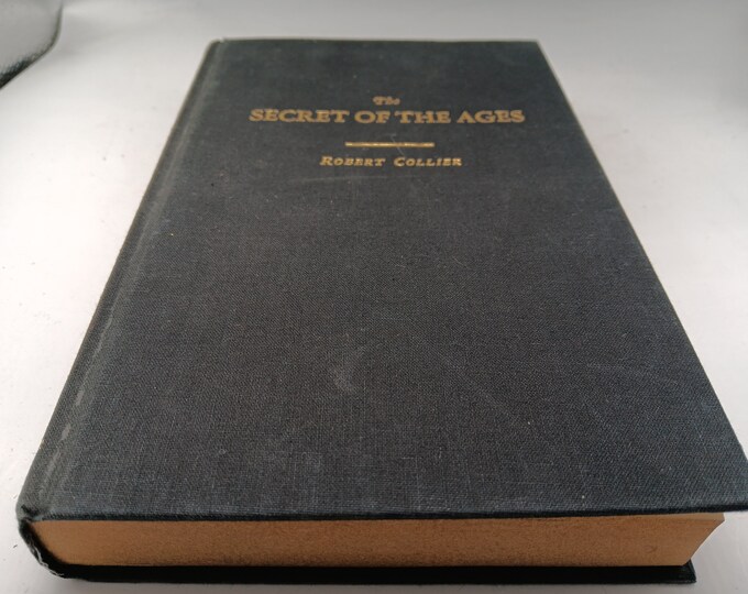 The Secret of the Ages Robert Collier Revised Edition 1975