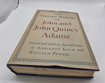 The Selected Writings of John and John Quincy Adams 1946 First Edition HC-Buch