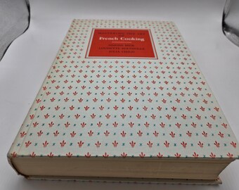 Beherrsche die Kunst des französischen Kochens Knopf 1963 Simone Beck Julia Kind