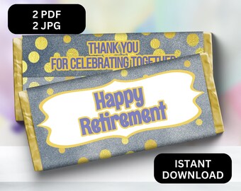 PRINTABLE Happy Retirement Chocolate Wrapper  Candy Bar Template, Party Favor Retirement Man And Woman Celebration Retirement Gift