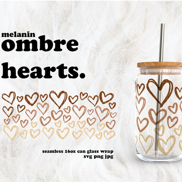 Melanin Ombre Hearts Black History Month SVG for UV DTF 16oz Can Glass Wrap | Digital Download