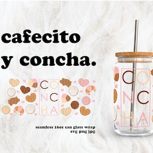 Concha Cafecito y Chisme SVG for UV DTF 16oz Can Glass Wrap | Digital Download