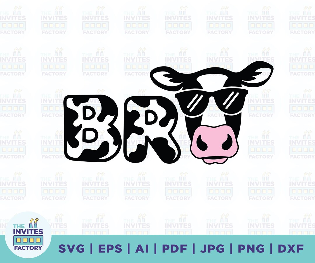 Cow Bro Svg Cow Brother Svg Bro Svg Cow Svg Big Brother Etsy