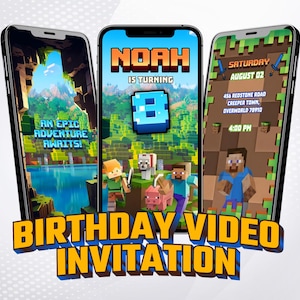 Puede incluir: Tres smartphones que muestran una invitación de video de cumpleaños con temática de Minecraft. La invitación presenta el texto "NOAH IS TURNING 8" y "BIRTHDAY VIDEO INVITATION". Las pantallas muestran personajes y paisajes pixelados.