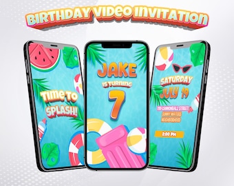 May include: Three smartphones displaying a birthday video invitation. The screens feature a summer pool theme with watermelon, beach balls, and the text "Time to Splash!" and "Jake is turning 7." The top banner reads "BIRTHDAY VIDEO INVITATION."