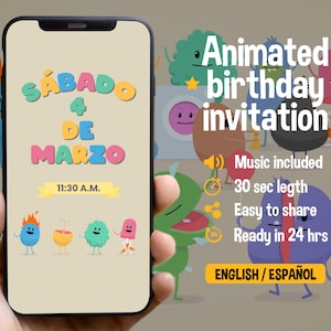 Puede incluir: La pantalla de un teléfono inteligente muestra una invitación de cumpleaños animada de colores con el texto "SABADO 4 DE MARZO 11:30 A.M." y las palabras "Animated birthday invitation" en una pancarta negra. La invitación presenta personajes de dibujos animados y el texto "Music included, 30 sec legth, Easy to share, Ready in 24 hrs, ENGLISH / ESPAÑOL".